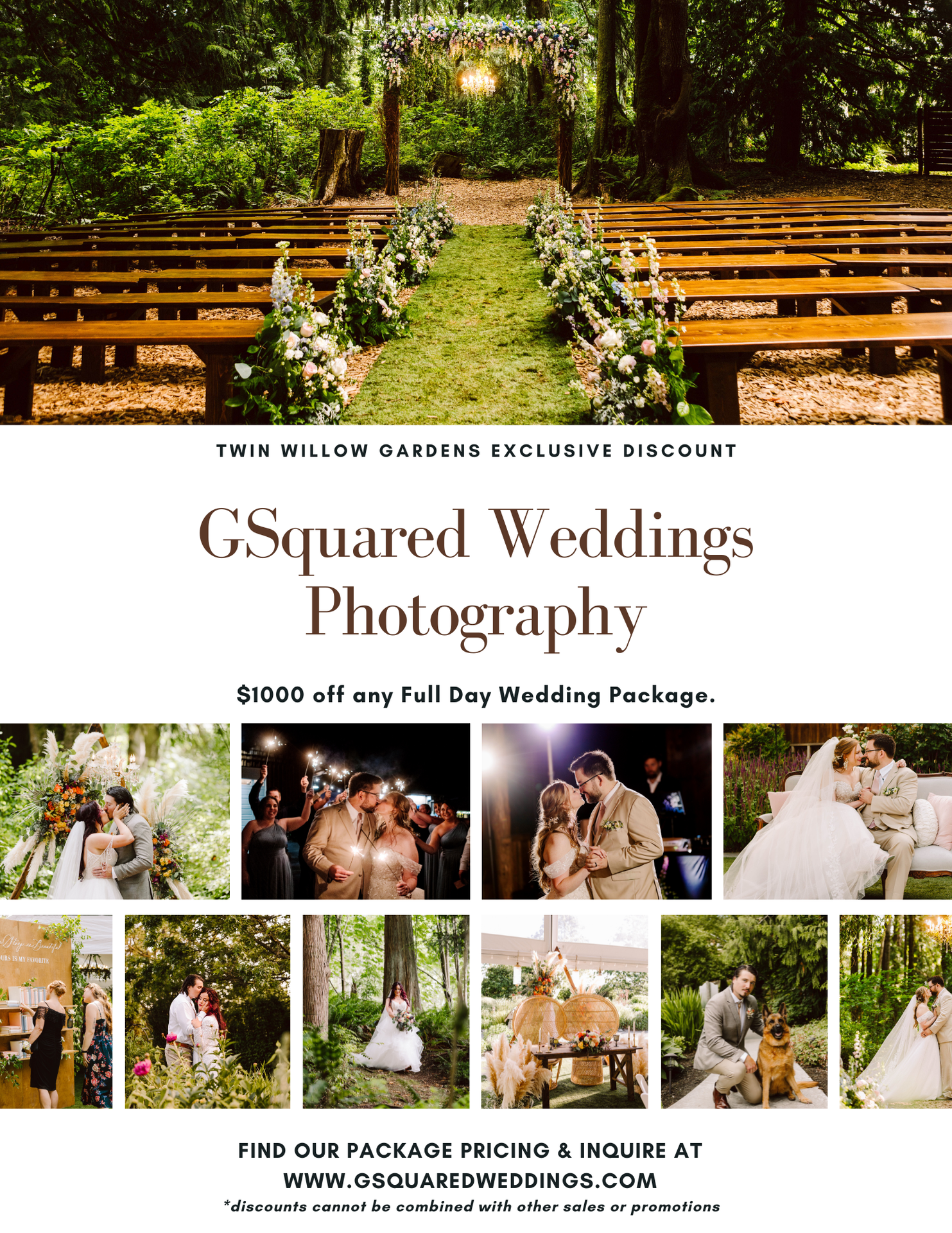 Snohomish Wedding Photographer GSquared Weddings A wedding photography advertisement for GSquared Weddings shows a forest ceremony site multiple wedding couples and guests celebrating Text offers 00 off full day packages at Twin Willow Gardens and includes contact details Serving Seattle Snohomish and Orlando Snohomish Wedding Photographer GSquared Weddings A wedding photography advertisement for GSquared Weddings shows a forest ceremony site multiple wedding couples and guests celebrating Text offers 00 off full day packages at Twin Willow Gardens and includes contact details Serving Seattle Snohomish and Orlando