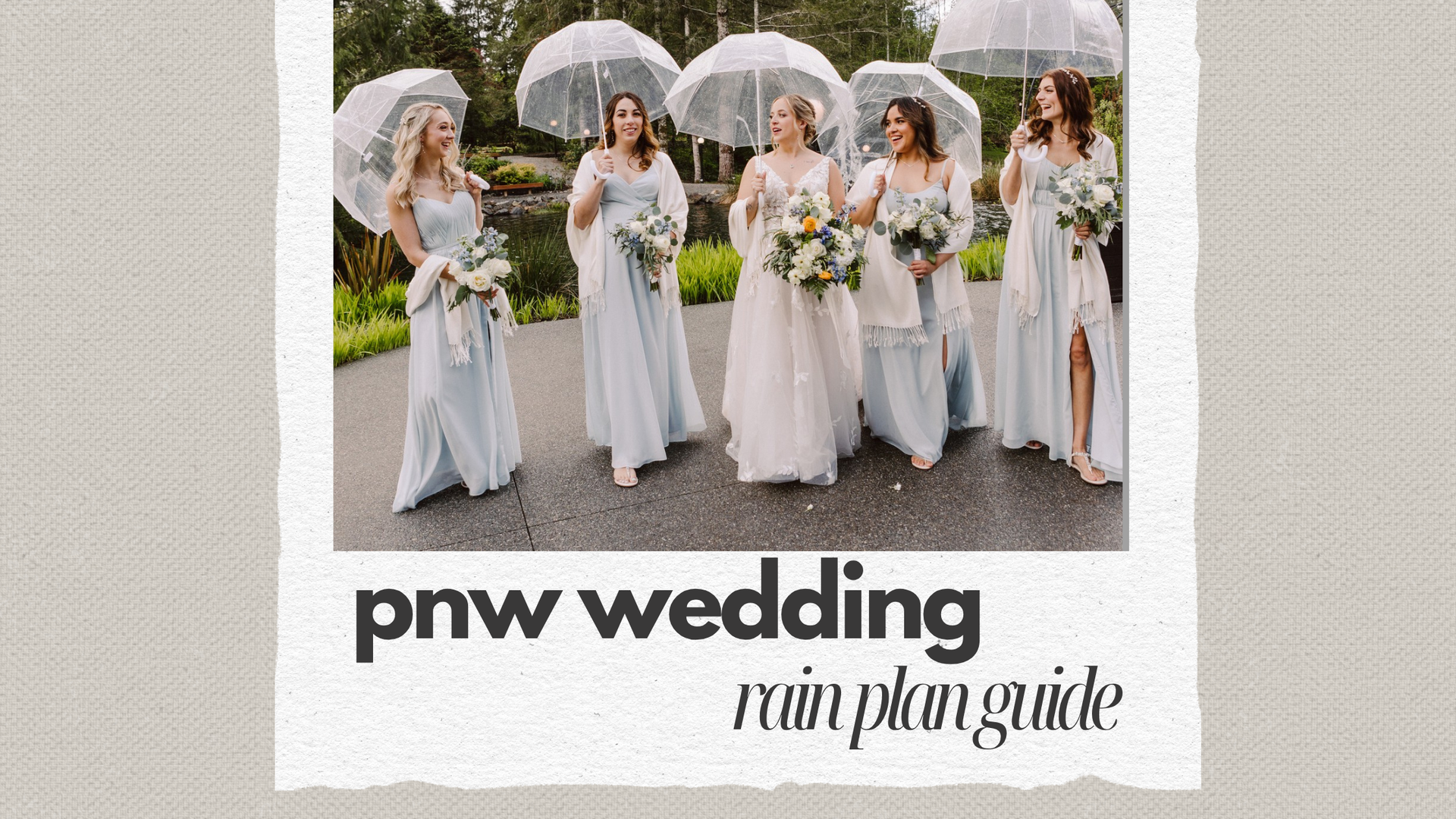 PNW wedding rain plan guide